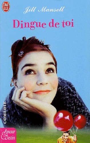 Dingue de toi 9782290326749