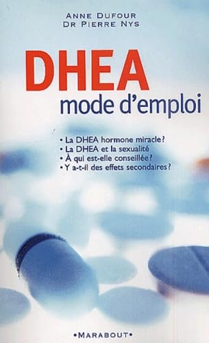 DHEA, mode d'emploi 9782501036887