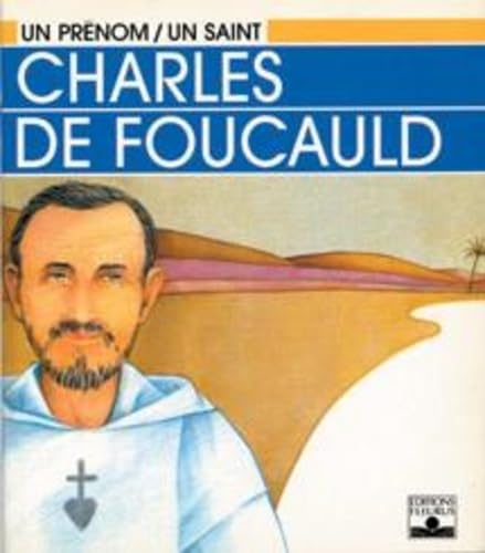 Charles de Foucauld 9782251456171