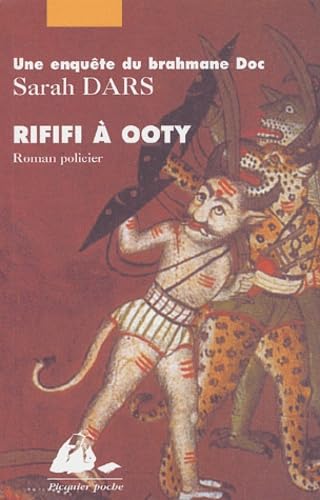 Rififi à Ooty : Une enquête du Brahmane Doc 9782877306614