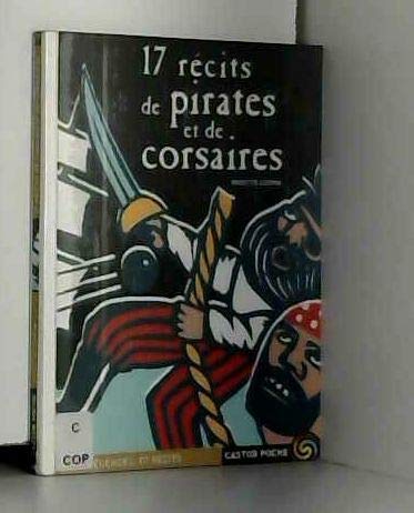 Dix-sept récits de pirates et de corsaires 9782081646216