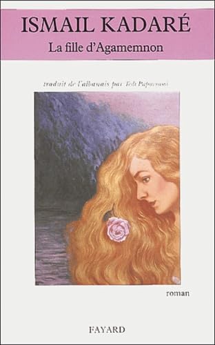 La Fille d'Agamemnon 9782213616469