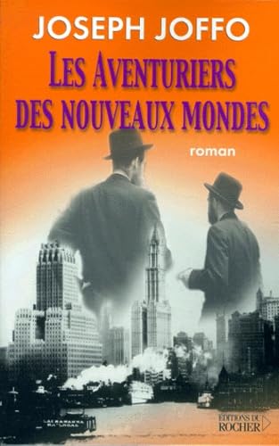 Les Aventuriers des nouveaux mondes 9782268032658