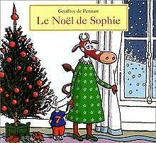 Le Noël de Sophie 9782877673068