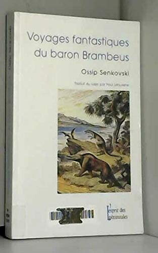 Voyages fantastiques du Baron Brambeus 9782846360074