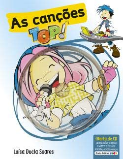 As canções TOP! Livro com CD (Portuguese Edition) [Hardcover] Porto Editora, S.A. 9789720725707