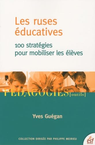 Les ruses éducatives (0000) 9782710121121