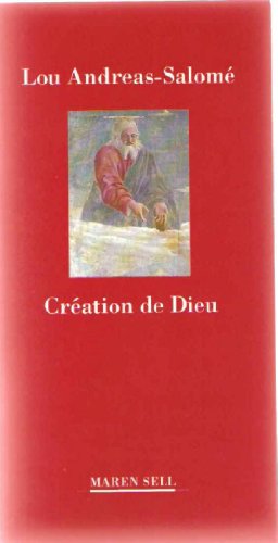 Création de Dieu 9782876040557