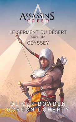 Assassin's Creed : Le Serment du désert - Odyssey 9782298152715