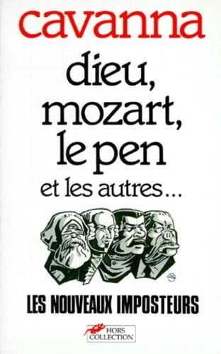 DIEU MOZART LE PEN & AUTRES 9782258036161