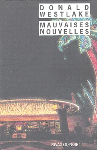 Mauvaises nouvelles 9782743613266