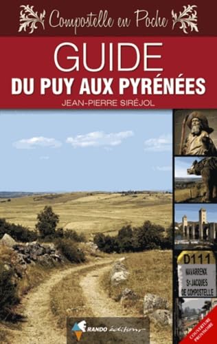 Guide du Puy aux Pyrénées 9782841825356