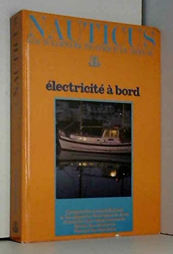 Nauticus tome 2 électricité à bord 3665375207231