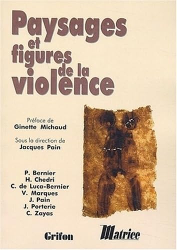 Paysages et figures de la violence 9782905642707