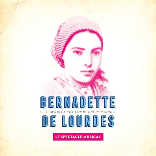 Bernadette de Lourdes 0602577439070