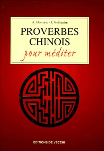 Proverbes chinois pour méditer 9782732829616