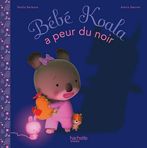 Bébé Koala a peur du noir 9782012260146