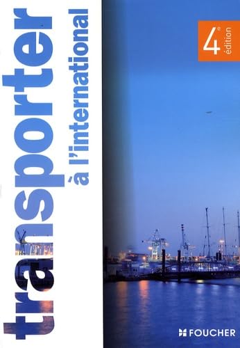 Transporter à l'international 9782216110483