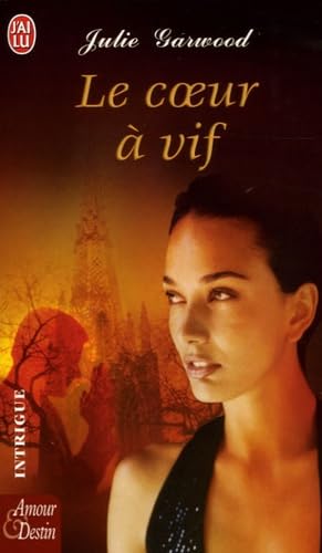 Le coeur à vif 9782290344729