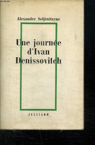 Une journee d'ivan denissovitch 