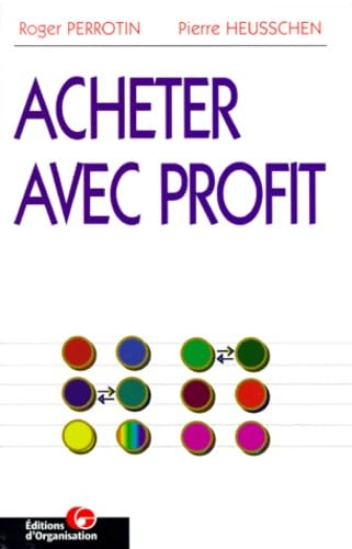 Acheter avec profit, 2e édition 9782708122956