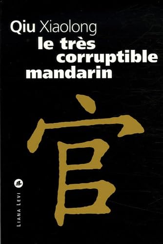 Le très corruptible mandarin 9782867464102