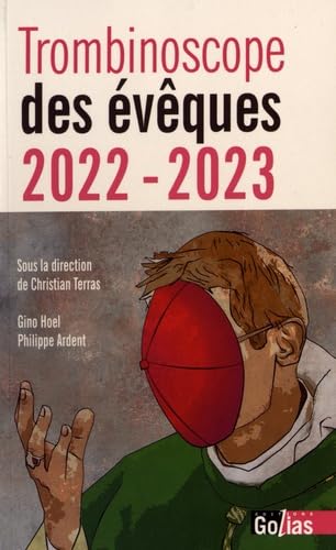 Trombinoscope des évêques 2022-2023 9782354722906