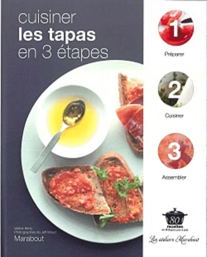 Cuisiner les tapas en 3 étapes 9782501072380