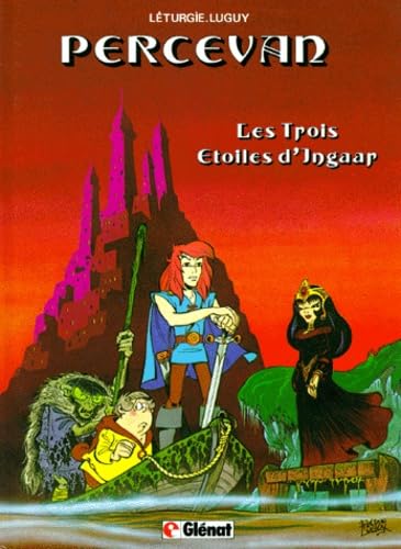 Percevan - Tome 01: Les Trois étoiles d'Ingaar 9782723402989