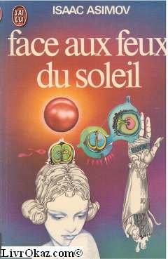 Face aux feux du soleil 9782277114680