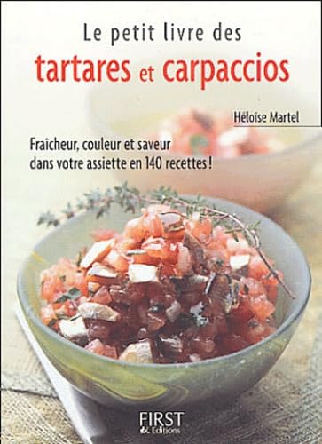 Le Petit Livre des tartares et carpaccios 9782876919181