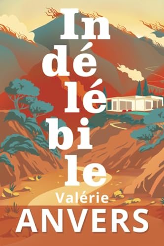 Indélébile 9798586490032