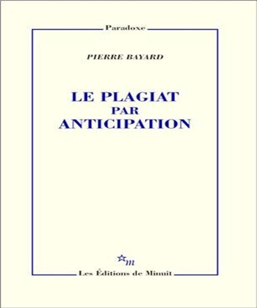 Le plagiat par anticipation 9782707320667