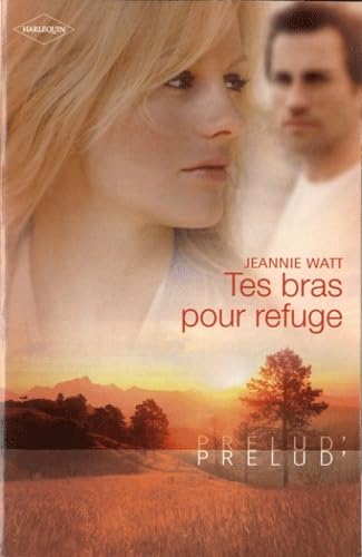 Tes bras pour refuge 9782280233583