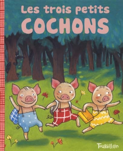 Les trois petits cochons 9782848013886