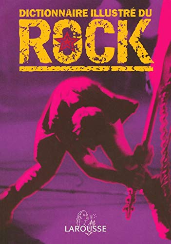 Dictionnaire le rock 9782035055392