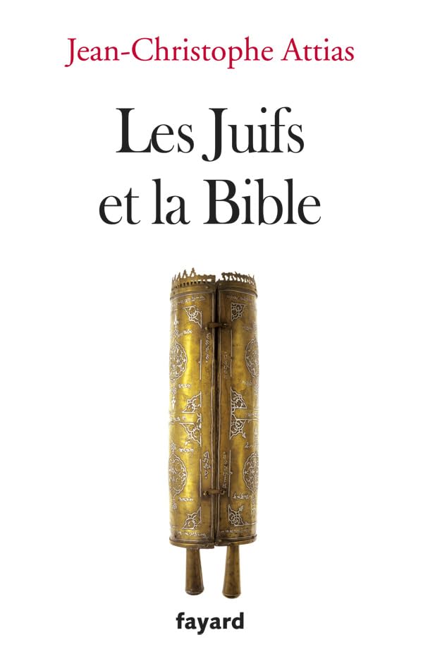 Les Juifs et la Bible 9782213627472