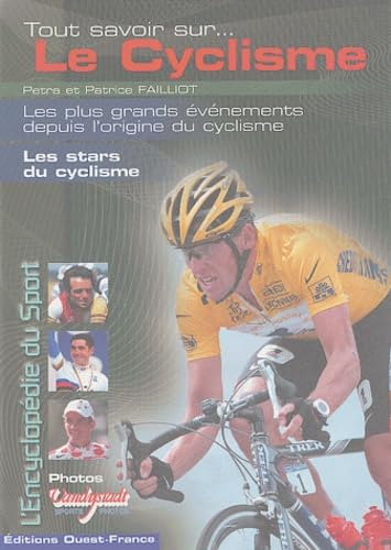 Tout savoir sur le cyclisme 9782737334443