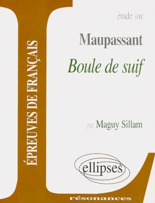 Maupassant, Boule de Suif 9782729878528