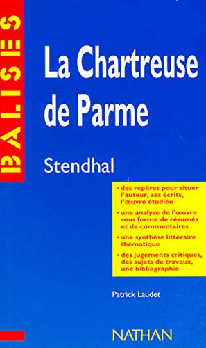 La Chartreuse de Parme de Stendhal 9782091800592