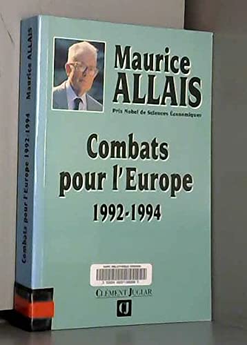 Combats pour l'Europe, 1992-1994 9782908735079