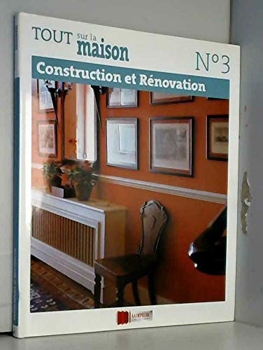 Restauration et décoration de la maison - Tout sur la maison Tome 3 9788498200232