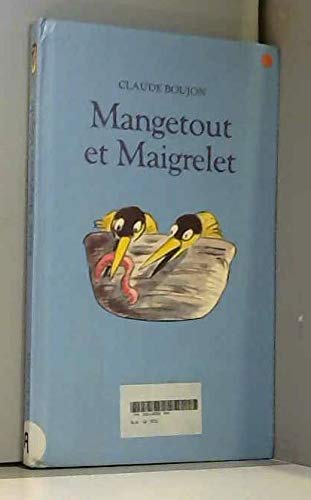 Mangetout et Maigrelet 9782211019842