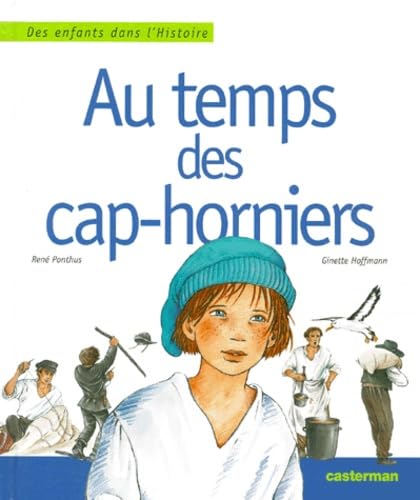 Au Temps Des Cap-Horniers 9782203137431