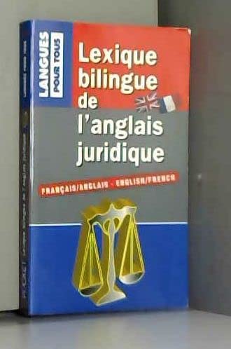 Lexique bilingue de l'anglais juridique. Français/Anglais et Anglais/Français 9782266096331