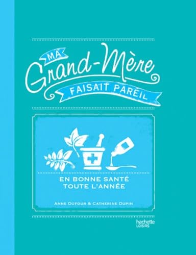 En bonne santé toute l'année 9782012305977