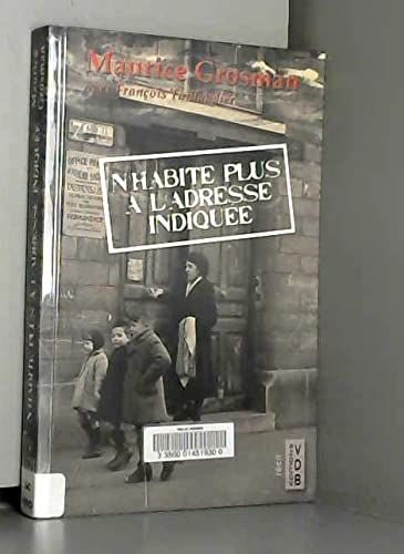 N'HABITE PLUS À L'ADRESSE INDIQUÉE 9782846947541