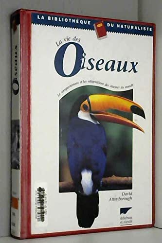 La vie des oiseaux 9782603011768
