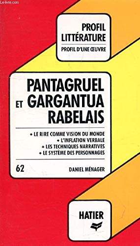Pantagruel et Gargantua de Rabelais. 9782218041716
