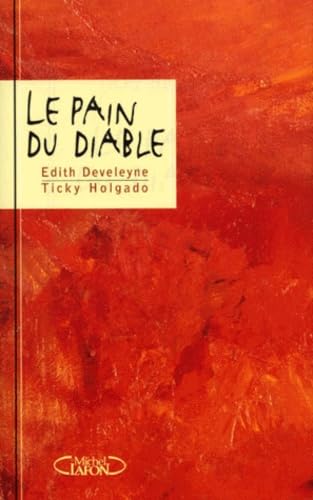 Le Pain du diable 9782840985846